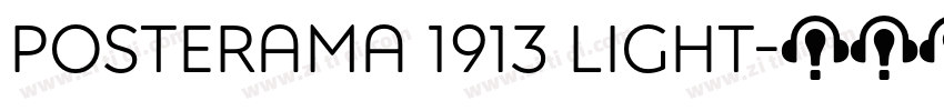 Posterama 1913 Light字体转换